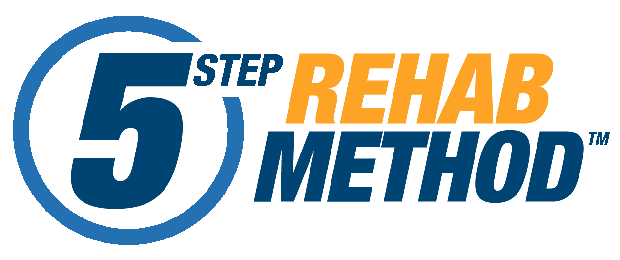 5 Step Rehab Method